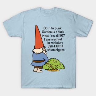 Born to Punk Garden Gnome T-Shirt